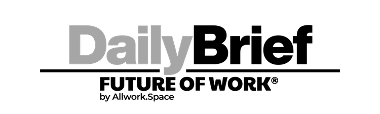 The Future of Work Daily Brief